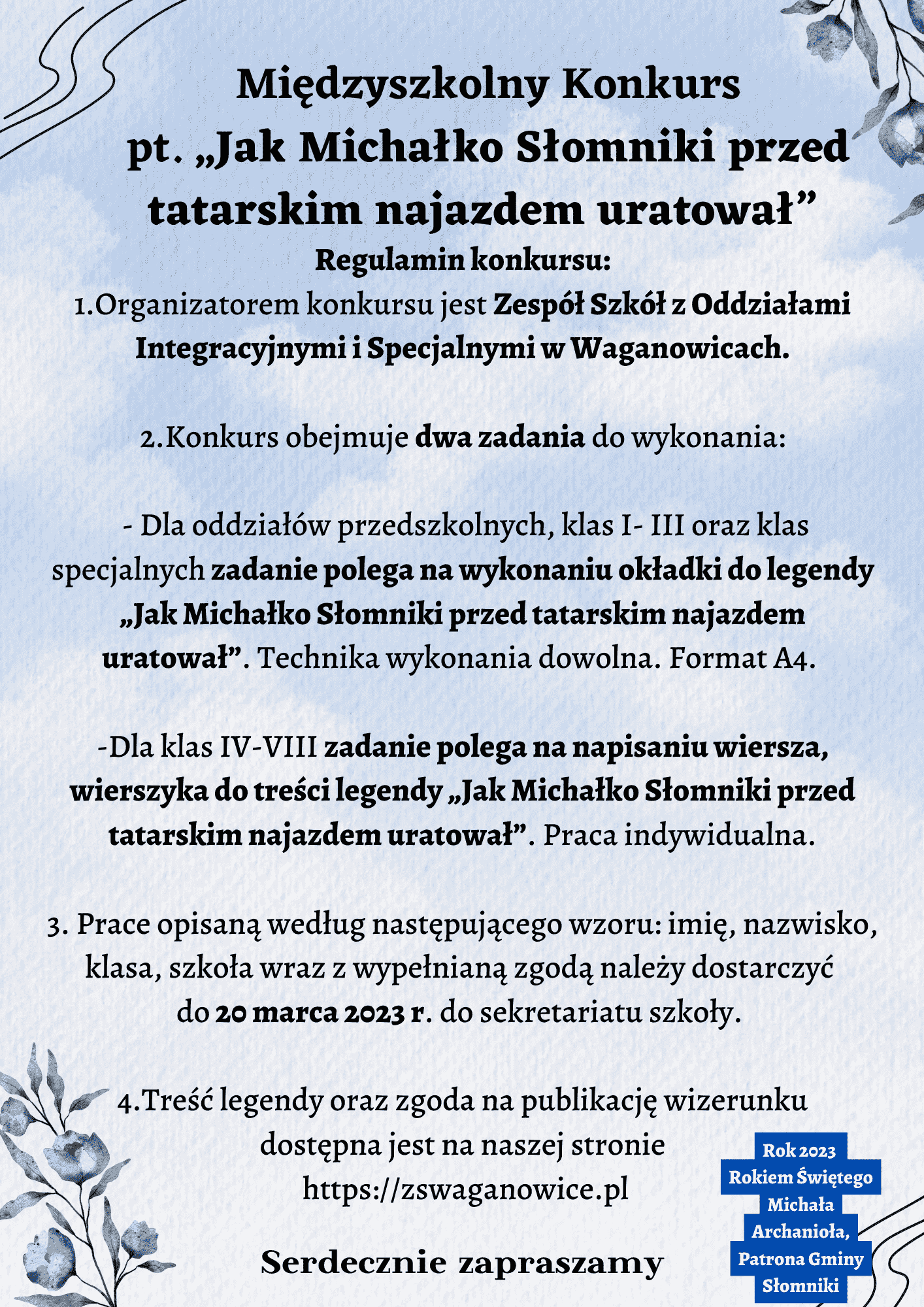 Zapraszamy do Międzyszkolnego Konkursu pt. Jak Michałko Słomniki przed tatarskim najazdem uratował