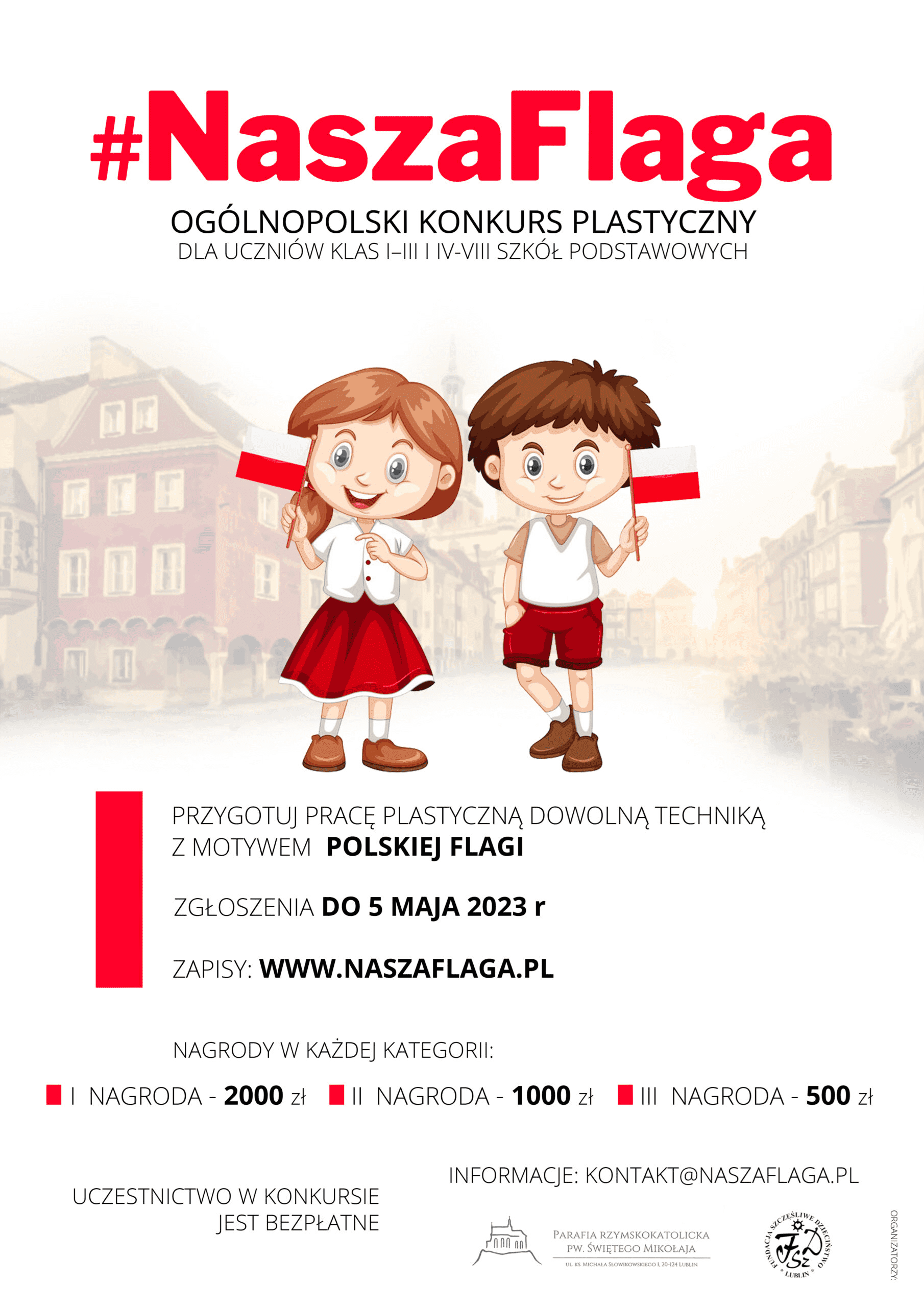 Widok plakatu Ogólnopolskiego Konkursu Plastycznego #NaszaFlaga