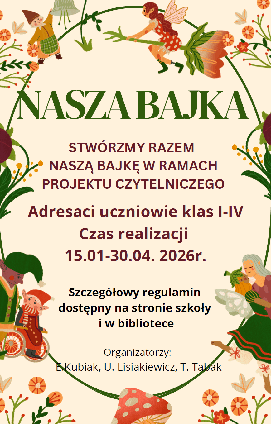 Plakat projektu czytelniczego 'Nasza bajka'